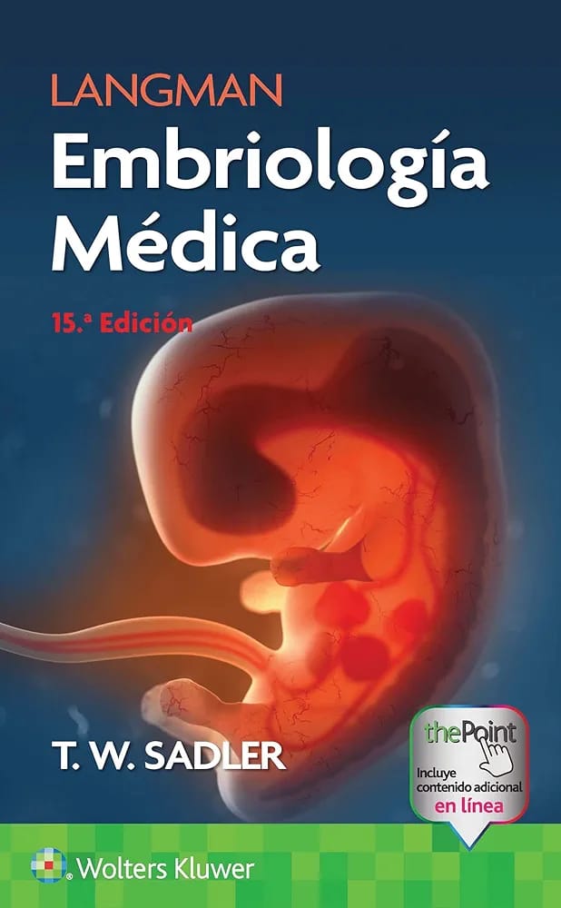 Langman, Embriología Médica, 15.ª edición
