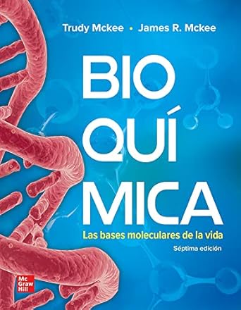 Bioquimica Bases Moleculares De La Vida  7ª ed