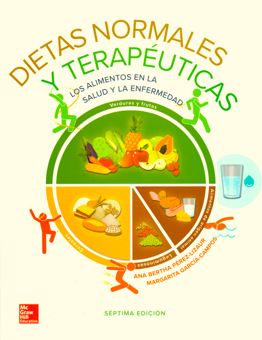 Dietas Normales Y Terapeuticas Los Alimentos En La Salud  7ª ed
