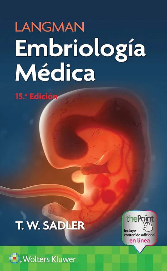 Langman, Embriología Médica, 15.ª edición