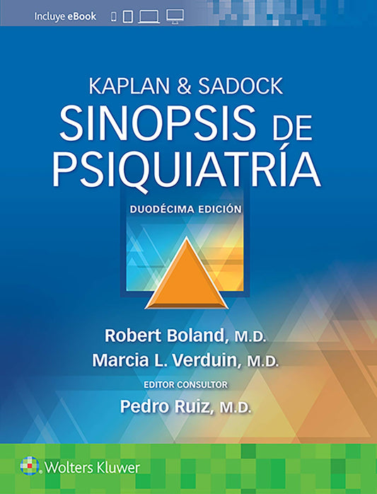 Kaplan & Sadock. Sinopsis de psiquiatría  12ª ed