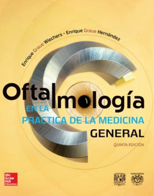 Oftalmologia Para La Practica De La Medicina General 1ª ed.