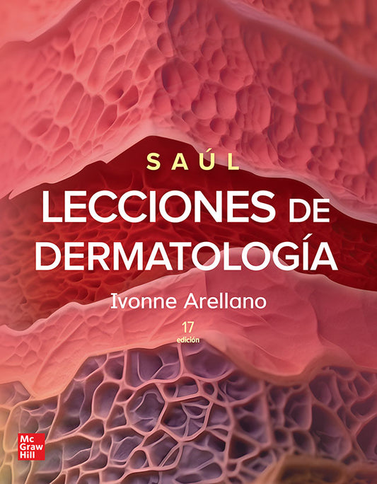 Saul. Lecciones De Dermatologia 17ª ed