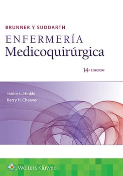 Brunner y Suddarth. Enfermería medicoquirúrgica  14ª ed