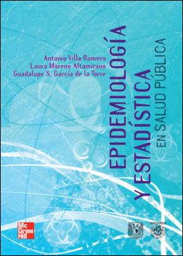 Epidemiologia Y Estadistica En Salud Publica 1ª ed.