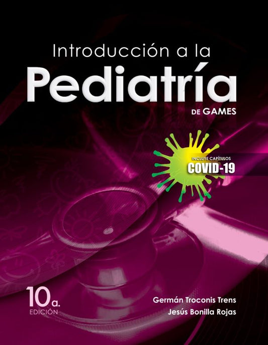 Introducción a la Pediatría de Games 10ª ed