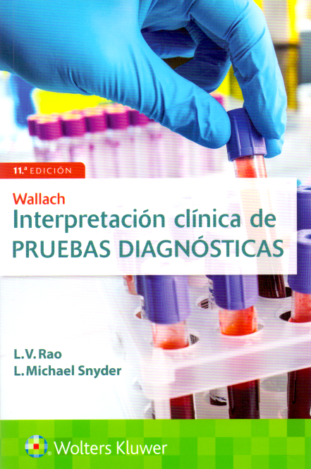 Wallach. Interpretación clínica de pruebas  11ª ed