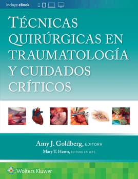 Técnicas quirúrgicas en traumatología y cuidados críticos 1ª ed