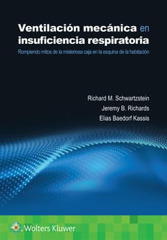 Ventilación mecánica en insuficiencia respiratoria 1ª ed